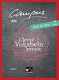  Campus C - neu / Campus C Wort für Wort 2 - neu: Gesamtkurs Latein in drei Bänden / Clever Vokabeln lernen (Campus C - neu: Gesamtkurs Latein in drei Bänden)