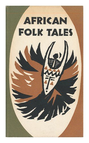 African folk tales / edited by Charlotte & Wolf... B007GE6DFY Book Cover