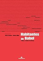 Habitantes de babel 8575260324 Book Cover