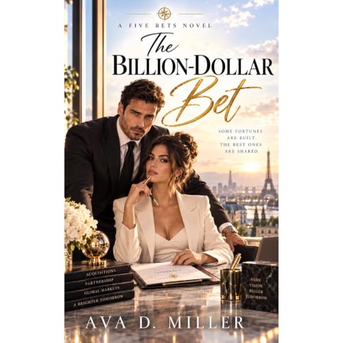 The Billion-Dollar Bet Audiolibro Por Ava D. Miller arte de portada