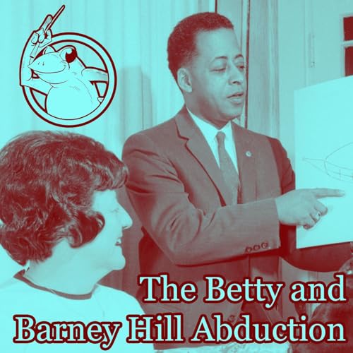 The Betty and Barney Hill Abduction