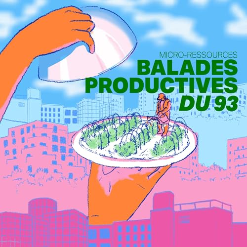 Balades Productives du 93