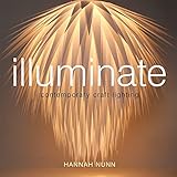 Illuminate: Contemporary Craft Lighting - Hannah Nunn 