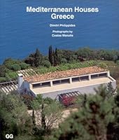 Mediterranean Houses: Greece 8425216346 Book Cover