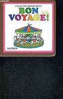 Bon voyage ! 2092700367 Book Cover