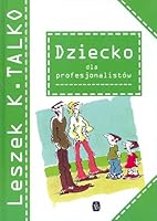 Dziecko dla profesjonalistów 8310111622 Book Cover