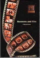 Mormons and Film (BYU Studies, Vol. 46, No. 2) B002PYE4I8 Book Cover