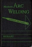 Modern Arc Welding : Procedure and Practice B000N72DTQ Book Cover
