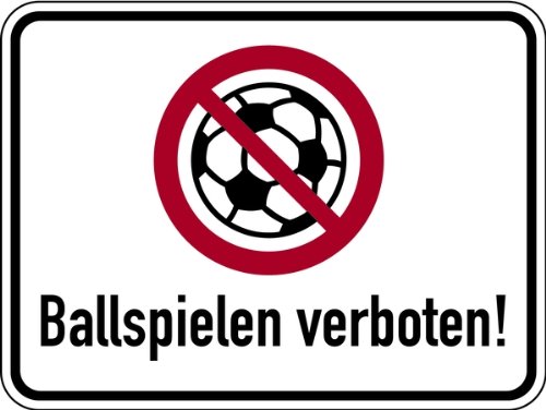 Preisvergleich Produktbild Schild Alu Ballspielen verboten Symbol 300x400mm