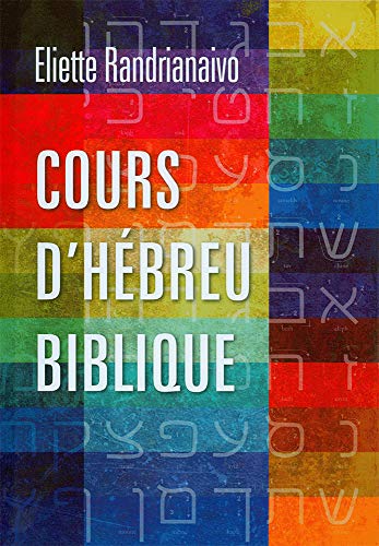 Cours d'Hébreu Biblique Livre PDF Gratuit