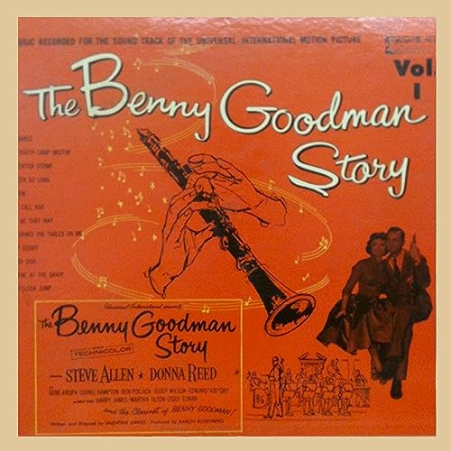 The Benny Goodman Story de Benny Goodman & His Orchestra, Benny Goodman