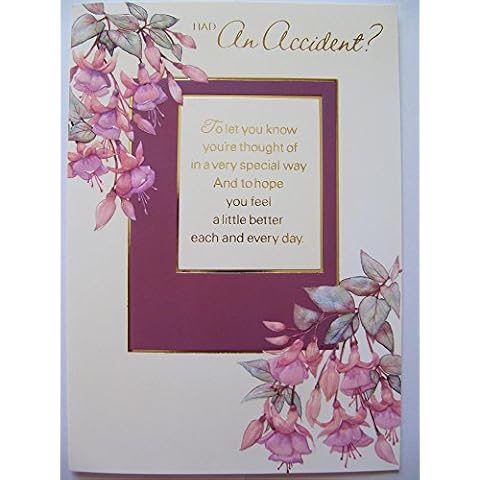 WONDERFUL EMBOSSED PINK FLOWERS HAD AN ACCIDENT GET WELL GREETING CARD Cover