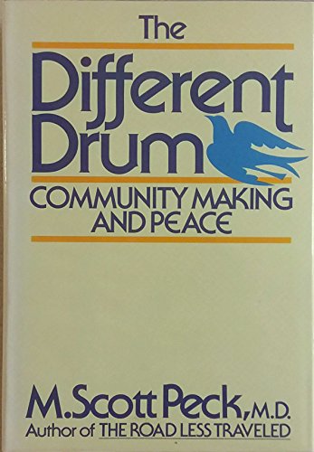 The Different Drum: Community-Making and Peace ... B004SUYFD6 Book Cover