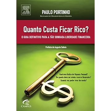 Capa do livro Quanto Custa Ficar Rico? O Guia Definitivo Para a Tão Sonhada Liberdade Financeira