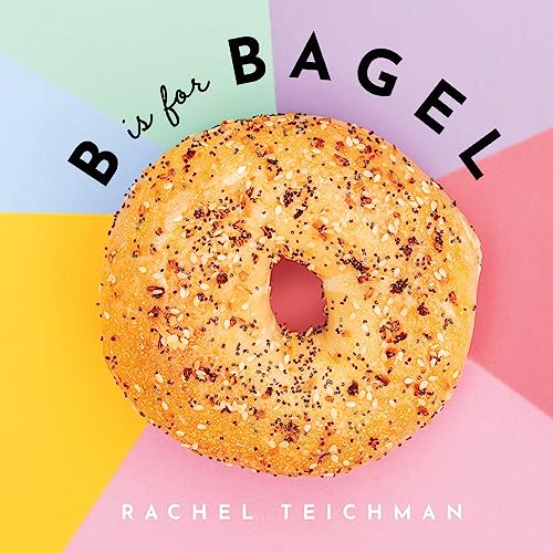 Image of B is for Bagel (ABCD-Eats)