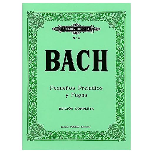 Pequeños Preludios y Fugas: Edición completa