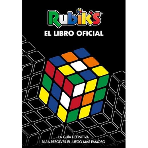 Rubik's. El libro oficial: La guía definitiva para resolver el juego más famoso (B de Blok)