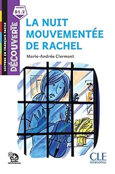 Paperback Découverte niveau 6 - La nuit mouvementée de Rachel 2ed [French] Book