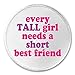 Every tall girl needs a short best friend 3