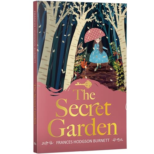 Image of The Secret Garden | Adventure & Discover Children's Classic for Girls and Boys | Unabridged & Complete (256 Pages) | Paperback Edition with Premium ... for Readers of All Ages (Classic Novels)