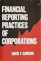 Financial Reporting Practices of Corporations 0256002290 Book Cover