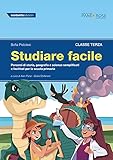 libro storia scuola  Studiare facile. Classe terza. Percorsi di storia, geografia e scienze semplificati e facilitati. Per la Scuola elementare (Vol. 1)