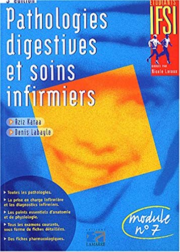 livre PATHOLOGIE DIGESTIVE ET SOINS INFIRMIERS 3EME EDITION