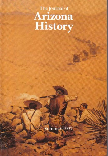 The Journal Of Arizona History (Summer 1997) B000KJF1B4 Book Cover