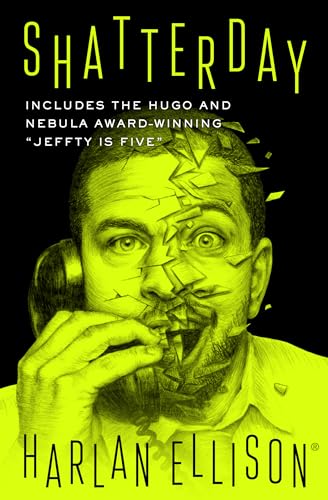 Shatterday (The Harlan Ellison Collection)