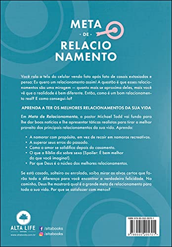 Meta de relacionamento: como ter o melhor namoro, casamento e sexo da sua vida
