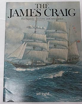The James Craig: Her history, recovery and restoration