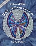 Quilts Without Corners: 20th Anniversary Platinum Edition