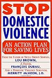 Stop Domestic Violence: An Action Plan for Saving Lives