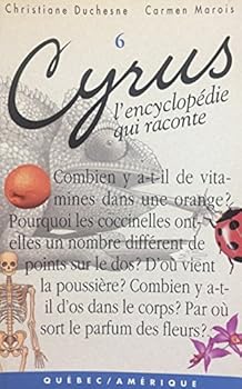Paperback Cyrus ency.qui raconte t.6 [French] Book