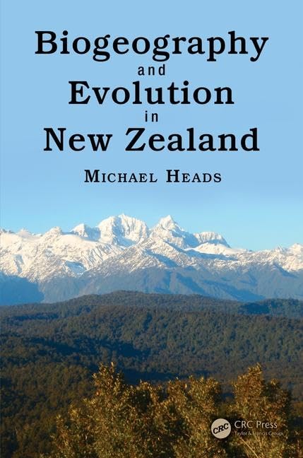 Biogeography and Evolution in New Zealand (CRC Biogeography Series)      Hardcover – September 13, 2016