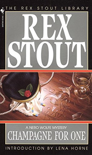 Champagne for One (Nero Wolfe) by Rex Stout (1995-12-08)