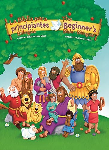 La Biblia para principiantes bilingüe: Historias bíblicas para niños (The Beginner's Bible) (Spanish Edition) Kindle Edition