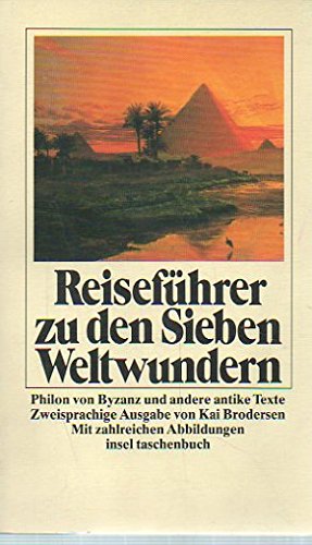 Reiseführer zu den Sieben Weltwundern Reiseführer zu den Sieben Weltwundern