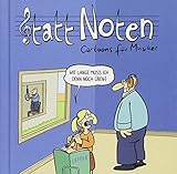  Statt Noten!: Cartoons für Musiker