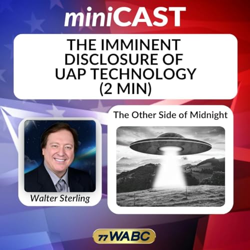 Walter Sterling: The Imminent Disclosure of UAP Technology (2 min)