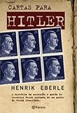 Cartas Para Hitler (Em Portuguese do Brasil) - Henrik Eberle