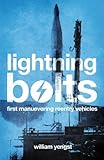 Lightning Bolts: First Maneuvering Reentry Vehicles