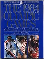 The 1984 Olympic Games: Sarajevo/Los Angeles 0394536789 Book Cover