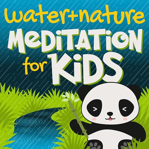 『Water & Nature Sounds Meditation for Kids』のカバーアート