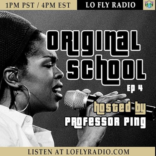 Episode 4: Original School with Professor Ping