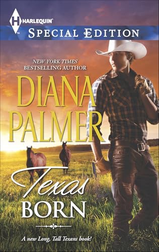 Texas Born (Long, Tall Texans Book 46)