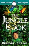 The Jungle Book: Elementary, Level A1+: A story at your level, to help you improve your English without extra studying - Karen Kovacs, Rudyard Kipling 