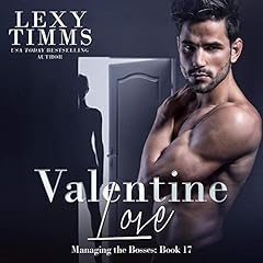Couverture de Valentine Love: Billionaire Boss Steamy Romance