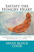Satisfy the Hungry Heart 1984388282 Book Cover