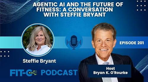 Agentic AI And The Future Of Fitness: A Conversation With Steffie Bryant